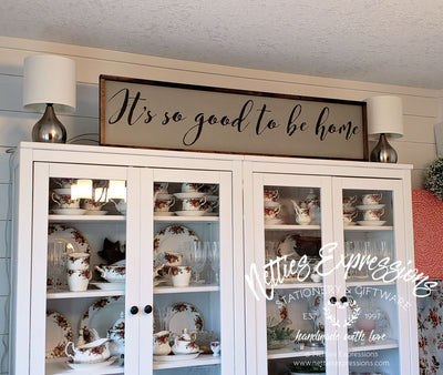 It's so good to be home - Rustic Wood Sign - Netties Expressions