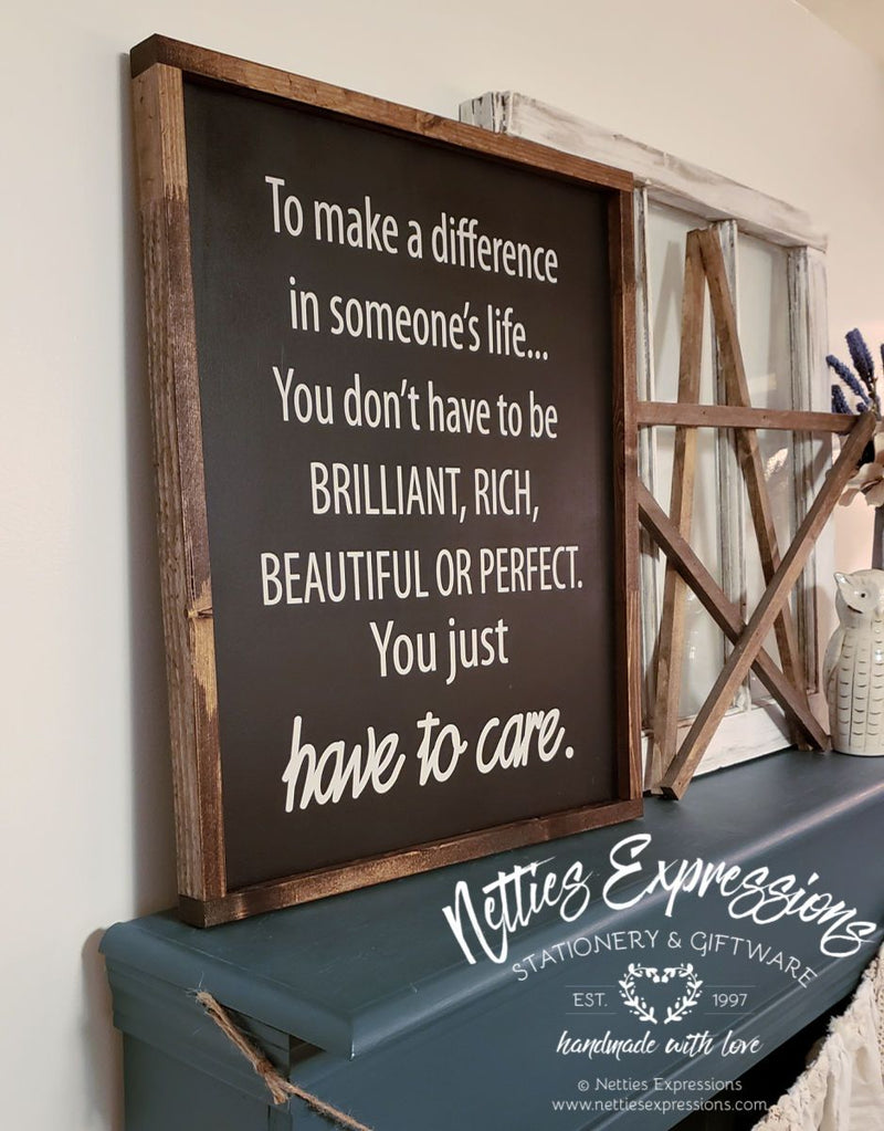 To make a difference - Rustic Wood Sign - Netties Expressions