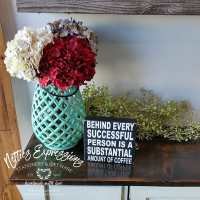 Behind every successful person - Chunky Rustic Wood Sign - Netties Expressions