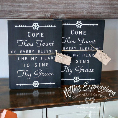 Come Thou Fount of Every Blessing - Rustic Wood Sign - Netties Expressions