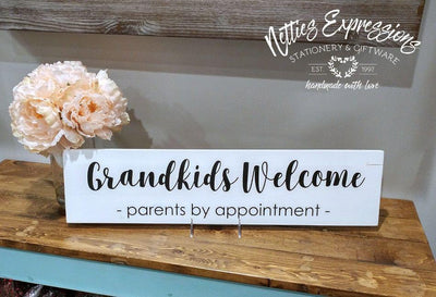 Grandkids Welcome Parents by Appointment - Rustic Wood Sign - Netties Expressions