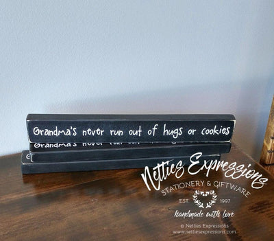 Grandma's never run out of hugs - Rustic Wood Sign - Netties Expressions