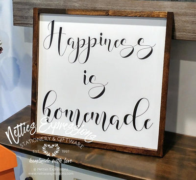 Happiness is Homemade - Rustic Wood Sign - Netties Expressions