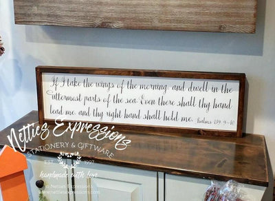 If I take the wings of the morning - Rustic Wood Sign - Netties Expressions