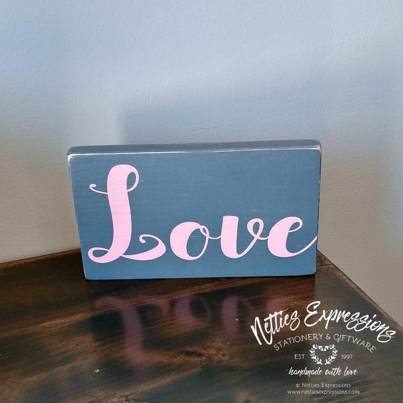 Love - Rustic Wood Sign - Netties Expressions