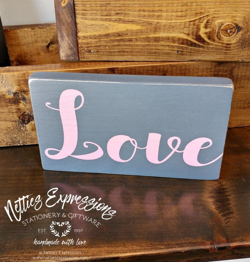 Love - Rustic Wood Sign - Netties Expressions