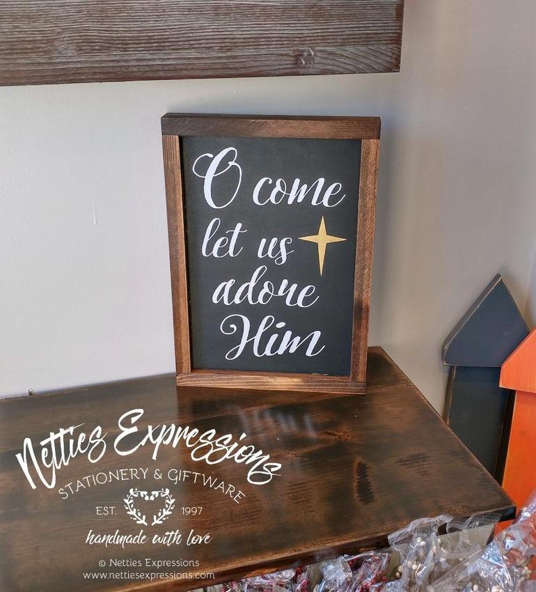 O come let us adore Him - Rustic Wood Christmas Sign - Netties Expressions