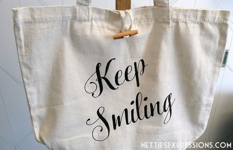 Keep Smiling - Recycled Cotton Tote Bag - Netties Expressions