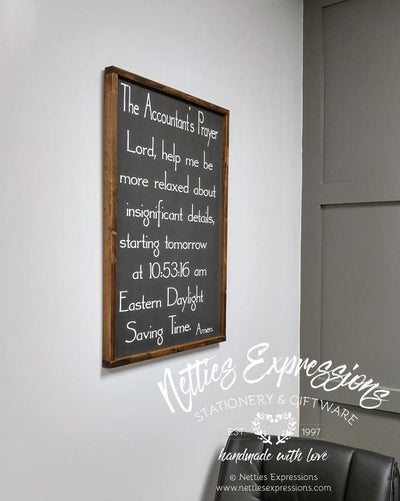 The Accountant's Prayer -  Rustic Wood Sign - Netties Expressions