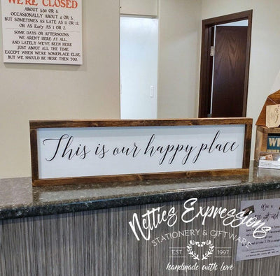 This is our happy place - Rustic Wood Sign - Netties Expressions