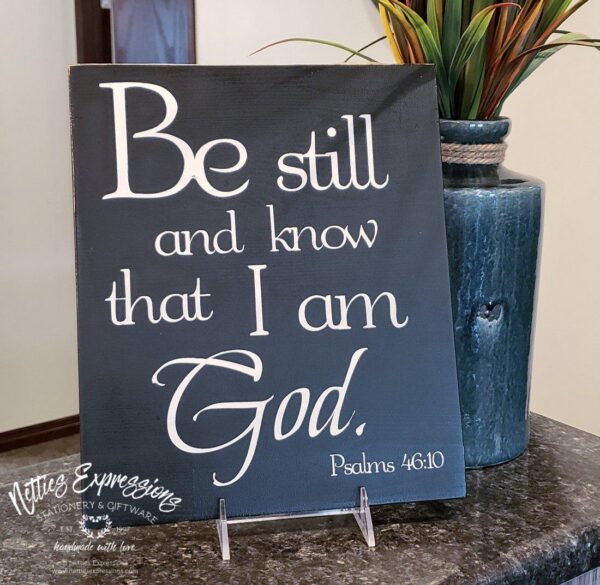 10x12-be-still-and-know-raven-snow_1_af6c690e-97f4-450c-b471-9a3d63aaf82b Be Still and Know that I am God - Wood Sign - Netties Expressions