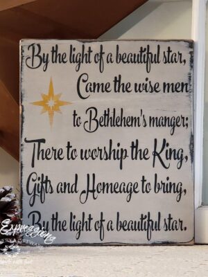 By the light of a beautiful star - Rustic Wood Christmas Sign - Netties Expressions