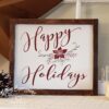10x12-happy-holidays-w-1_20544d49-a7d1-43bc-a81a-266dac0c7b7e Happy Holidays - Rustic Wood Sign - Netties Expressions