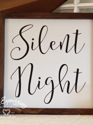 12x12-silent-night-1_b30671da-2d09-43bd-9d0e-58c0bdcbaeef Silent Night - Rustic Wood Christmas Sign - Netties Expressions