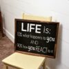 16x20-Life-is-what-happens-to-you_d7b43b9c-df47-4363-b5fa-8140fb25fbbf Life is 10% what happens - Rustic Wood Sign - Netties Expressions