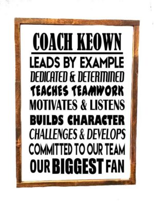 16x20_-_Coach_Keown_9d3843f7-4536-44e3-b002-3a87d8ee7235 Custom Coach Sign - Rustic Framed Wood Sign - Netties Expressions