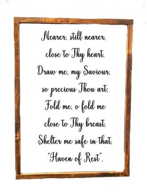 16x20_-_Nearer_still_nearer_d5ff175e-06ab-455c-8ab5-694ae89ecce7 Nearer still nearer close to Thy heart - Rustic Wood Sign - Netties Expressions