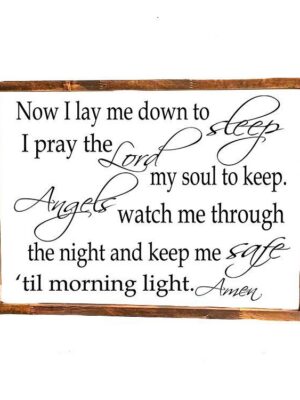 16x20_-_Now_I_lay_me_down_to_sleep_a40ebb41-df9f-419a-9d4a-8cd768a90ef1 Now I lay me down to sleep - Rustic Wood Sign - Netties Expressions