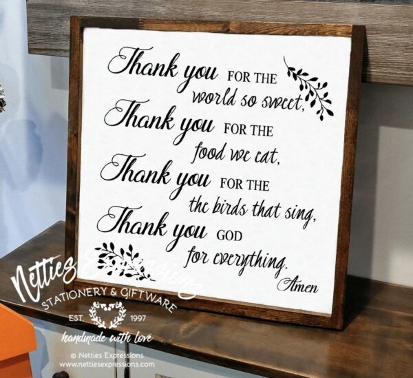 18x18_-_Thank_you_for_the_world_so_sweet Thank you for the world so sweet - Rustic Wood Sign - Netties Expressions