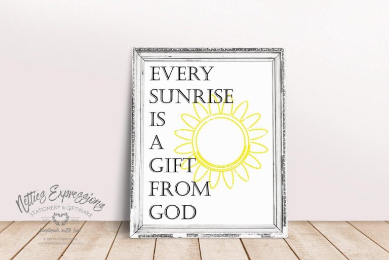 "Every Sunrise" Free Printable - Netties Expressions