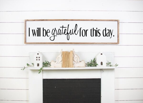 50x14-Iwill-be-grateful-for-this-day I Will Be Grateful - Digital File - Netties Expressions Digital Files