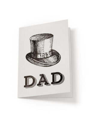Dad Top Hat - Greeting Card - Netties Expressions Cards