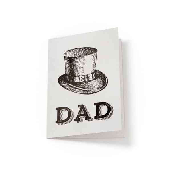 Dad Top Hat - Greeting Card - Netties Expressions Cards