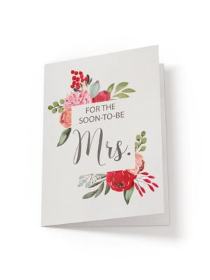 For the soon-to-be Mrs - Greeting Card - Netties Expressions Cards