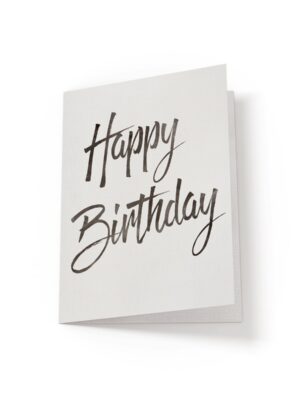 6.25x9.25-Happy-Birthday-Black-white_74fb91ec-07b0-47bd-9da9-e1b0332c894e Happy Birthday - Greeting Card - Netties Expressions Cards