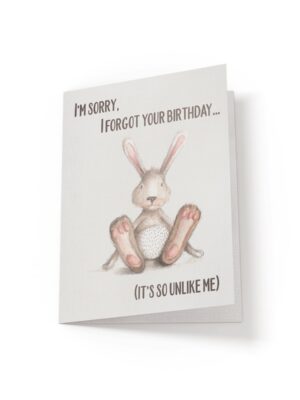 6.25x9.25-Happy-Birthday-Late-birthday-rabbit-white_8458560a-ba5c-43cf-837f-a6602fbcbfc7 I'm sorry I forgot your birthday - Greeting Card - Netties Expressions Cards
