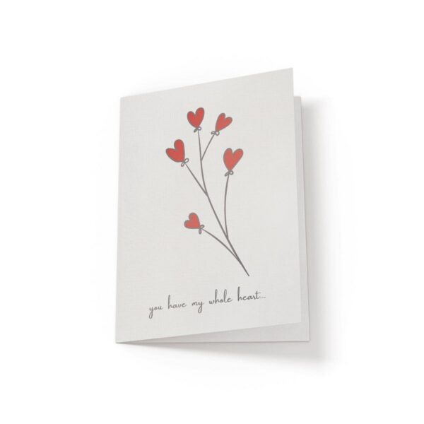 6.25x9.25-Hearts-front-white You have my whole heart - Greeting Card - Netties Expressions Cards