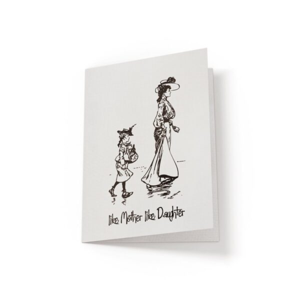 6.25x9.25-Like-mother-like-daughter-white_643179d5-a3f0-4888-8d14-5108fec7cfd1 Like mother like daughter - Greeting Card - Netties Expressions Cards