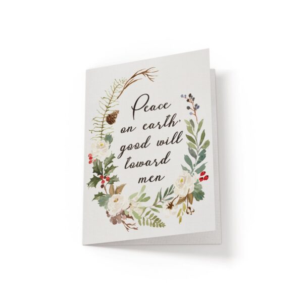 6.25x9.25-Peace-on-earth-good-will-toward-men-floral-wreath-1-white_2377104d-2d02-4c27-8939-3f221696228d Peace on earth, good will toward men - Greeting Card - Netties Expressions