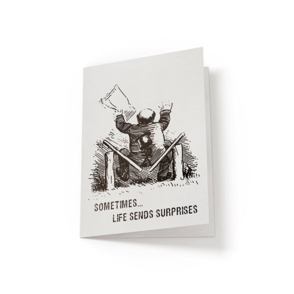 6.25x9.25-Sometimes-life-sends-surprises-white_a5454f6c-2230-45d8-9080-88f6321e660f Sometimes life sends surprises - Greeting Card - Netties Expressions Cards