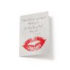 Twas not my lips - Greeting Card - Netties Expressions Cards