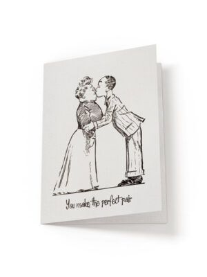 6.25x9.25-You-make-the-perfect-pair-white_5e21d313-2c38-4019-b08b-d687db217ef4 You make the perfect pair - Greeting Card - Netties Expressions Cards
