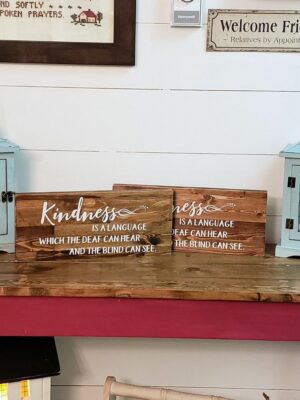 6x14_-_Kindness_is_a_language_cd81915c-7b04-4eca-ae82-cf120e55dd44 Kindness is a language - Rustic Wood Sign - Netties Expressions