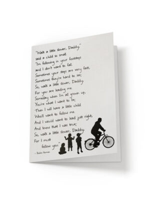 7.12x10.25-Walk-a-little-slower-daddy-Camelle-white_2a07e8e1-bc6b-4b67-a268-a980b960e1d7 Walk a little slower daddy - Custom Father's Day Card - Netties Expressions Cards