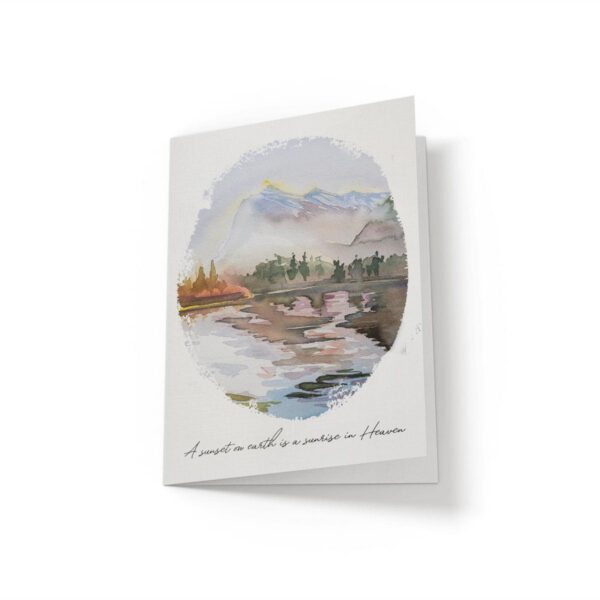 A sunset on earth is a sunrise in Heaven - Greeting Card - Netties Expressions Cards