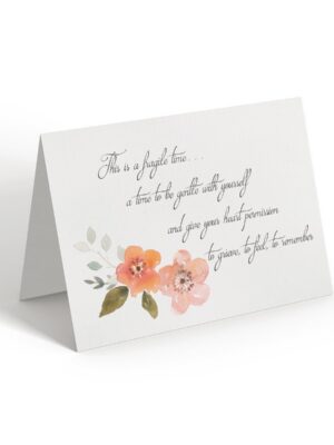 7x10.25-This-is-a-fragile-time-white_0fde9deb-df8e-4ad4-a3b6-a35331f4139e This is a fragile time - Greeting Card - Netties Expressions Cards