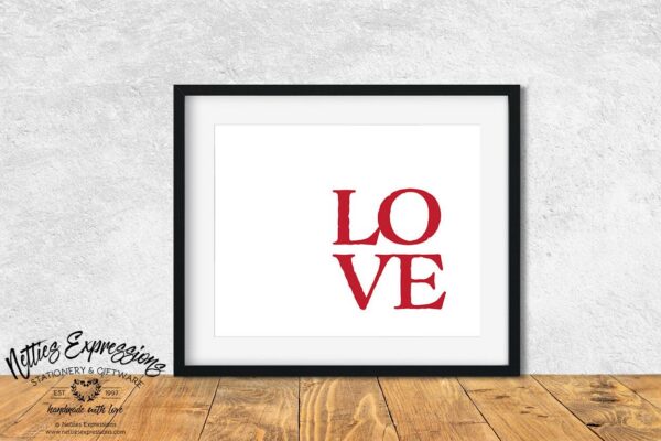 LOVE - Art Print - Netties Expressions Prints