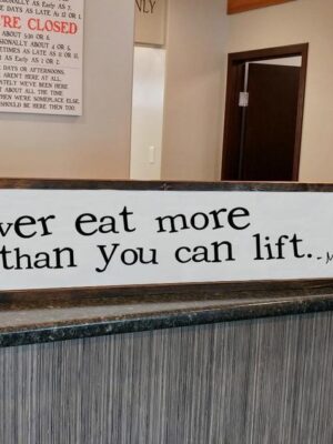 8x40_-_Never_eat_more_than_you_can_lift_8f4024d0-a92e-4d59-82ac-da8ea6eda1cf Never eat more than you can lift - Rustic Wood Sign - Netties Expressions