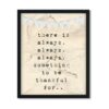 Always Something to be Thankful For - Art Print - Netties Expressions Prints