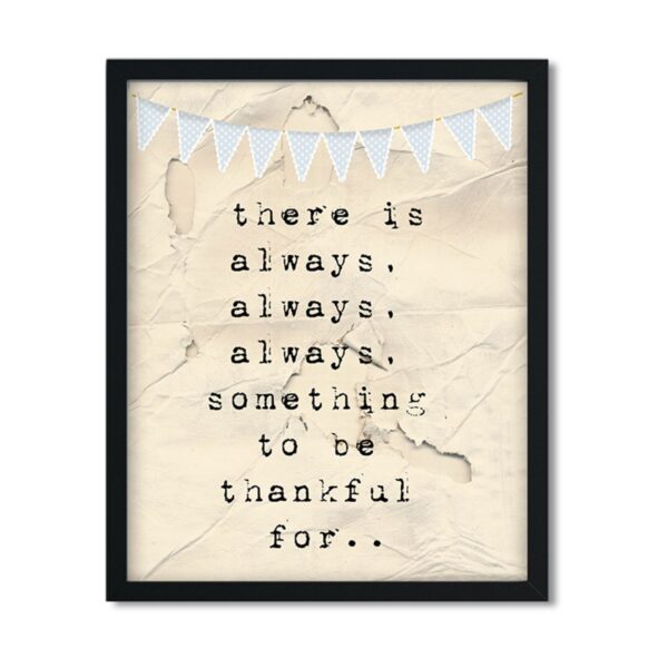 Always Something to be Thankful For - Art Print - Netties Expressions Prints