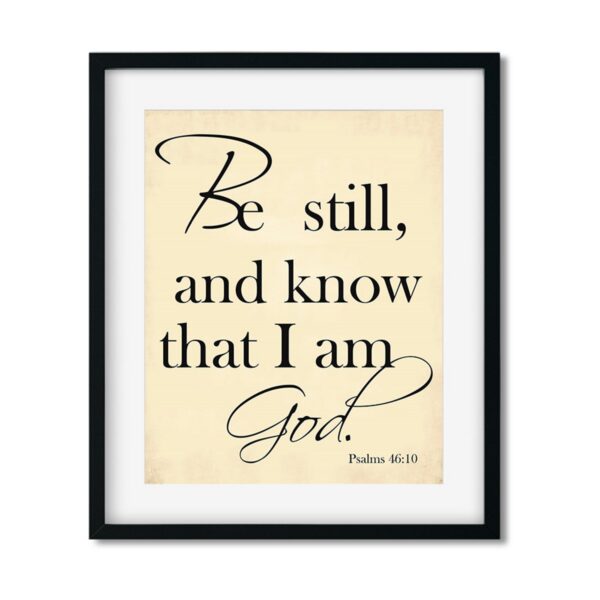 Be-Still-and-know-8x10-Christmas-Trimmings5-Frame_50bcf47a-a11e-4a29-8813-d61eeafb8472 Be Still and Know - Religious Art Print - Netties Expressions Prints