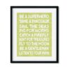 Be a superhero - Art Print - Netties Expressions Prints