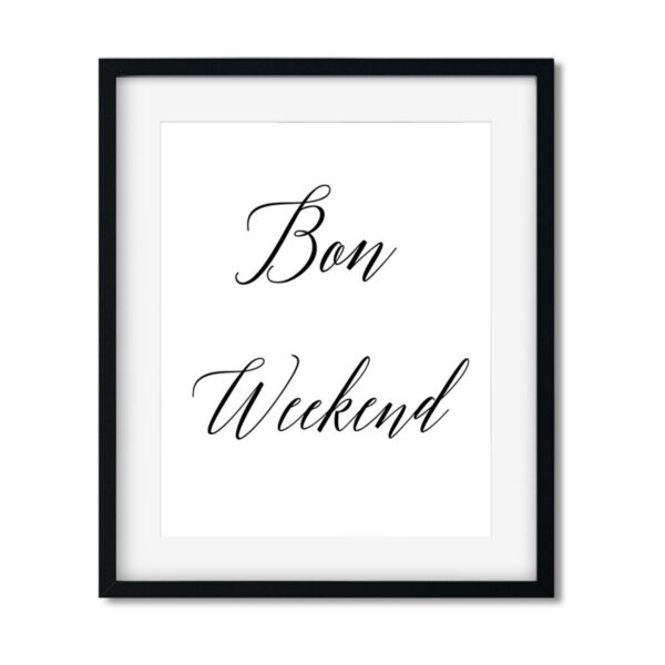Bon Weekend - Art Print - Netties Expressions Prints