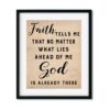 Faith-tells-me-8x10-Frame_be1e4bca-1da0-452c-bf6d-3ef49a96ec22 Faith tells me - Art Print - Netties Expressions Prints