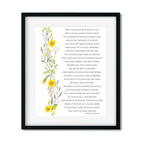 God-could-not-be-in-every-place-8x10-Frame_47f34768-20e5-4fcc-9bc1-7a8956b39492 God could not be in every place - Art Print - Netties Expressions Prints