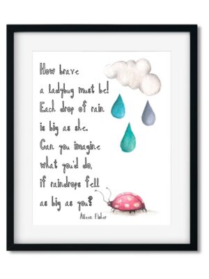 How-brave-a-ladybug-must-be-8x10-Frame_a767b9ba-fba2-421c-91df-e31a28314754 How brave a ladybug must be - Art Print - Netties Expressions Prints